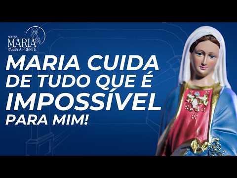 Novena Maria Passa à Frente | 05/07/26 | Padre Rodolfo Camarotta