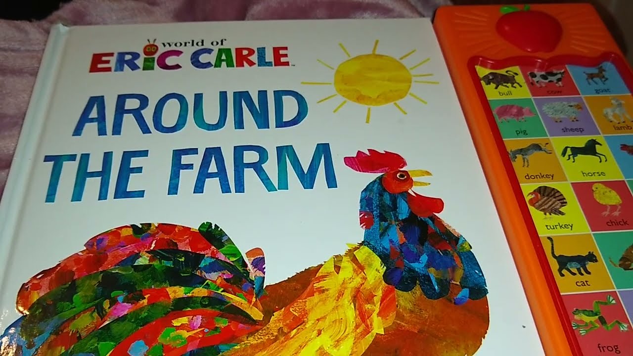 The World of Eric Carle "Around the Farm"