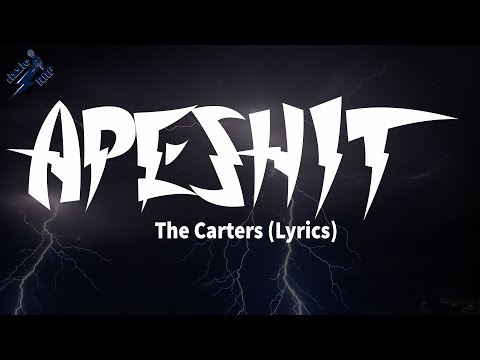 The Carters - APESHIT (Lyrics)