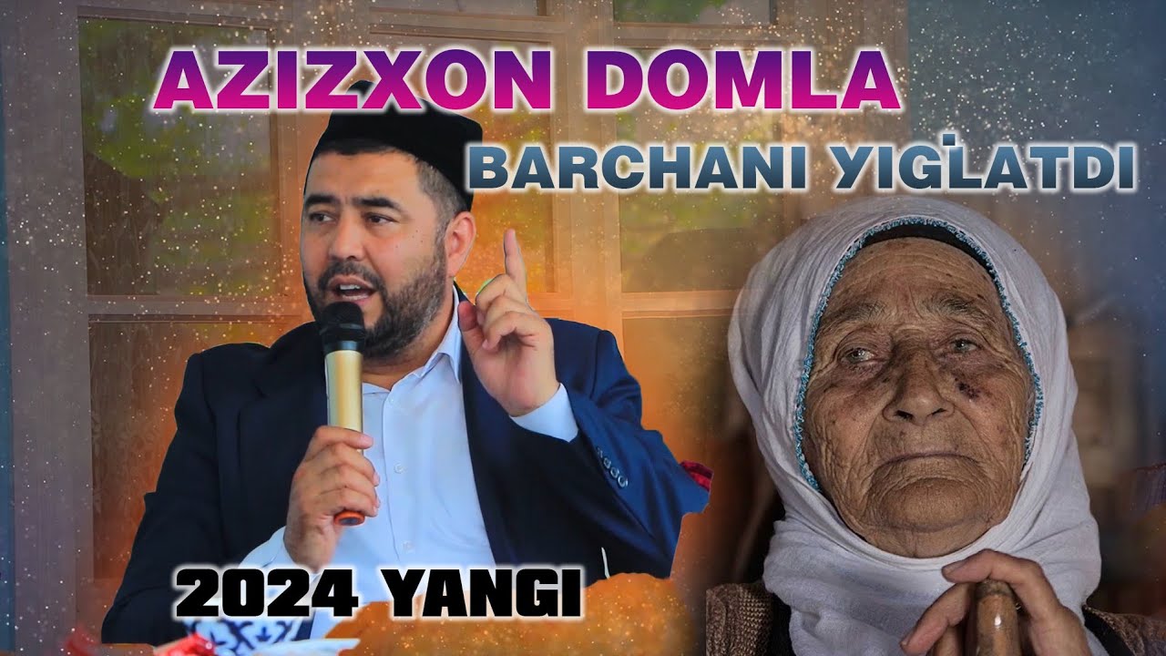 AZIZXON DOMLA -MARUZA 2024-АЗИЗХОН ДОМЛА 2024