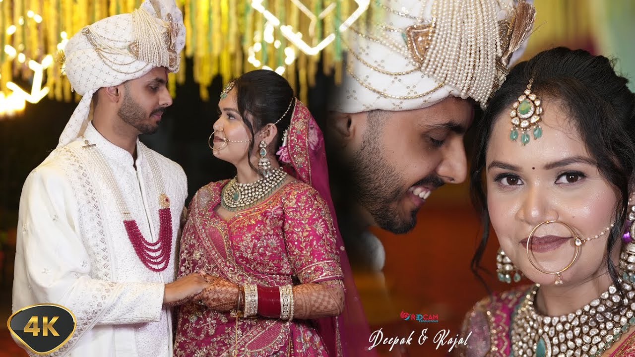 "Cinematic 4K Wedding Highlight | Deepak & Kajal | Wedding Film 2026 | Redcam Productions india"