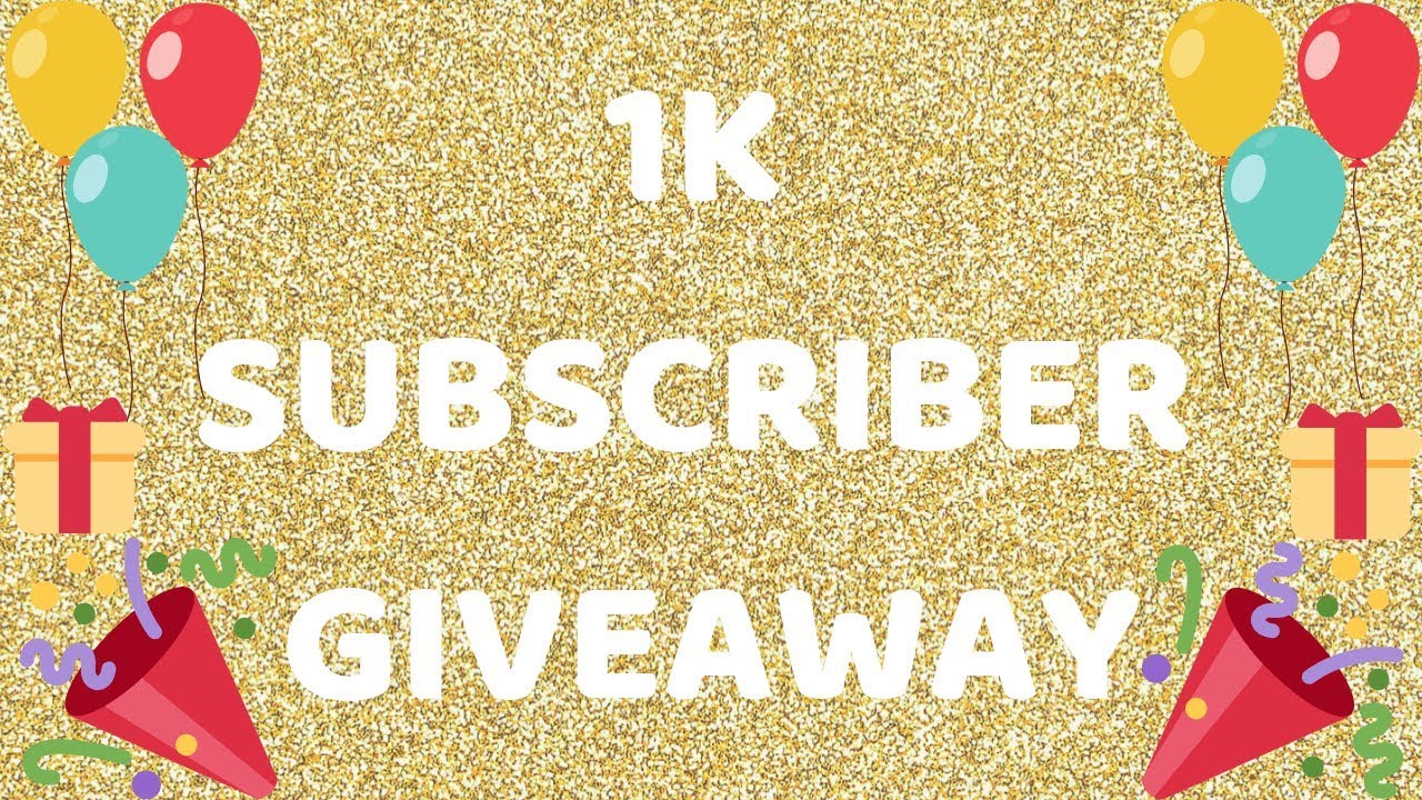 1k Subscriber Giveaway! |Closed| - YouTube