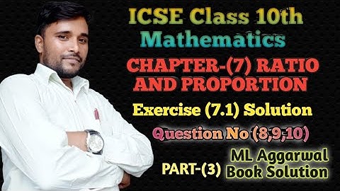 conceptual maths study|#Ratio and Proportion icse class10th ML Aggarwal book|Exercise 7.1 Q 8 to11