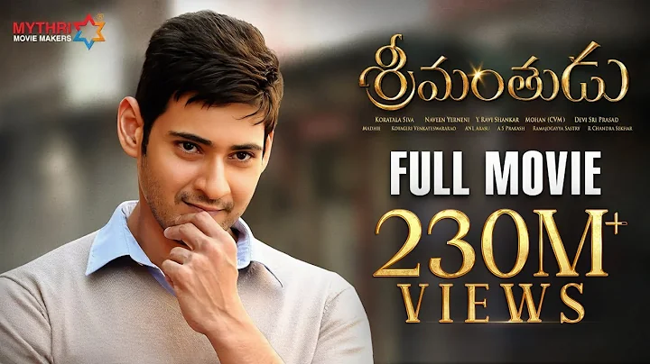 Srimanthudu Telugu Full Movie | Mahesh Babu | Shru...