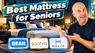 Best Mattress for Seniors 2026: Easy In, Easy Out