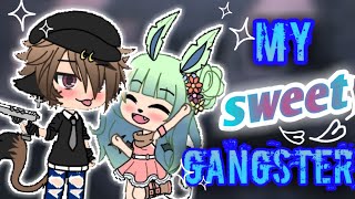 ~my sweet gangster~ | GLMM |*60+ sub special !!* ~my sweet gangster~ | GLMM |*60+ sub special !!*