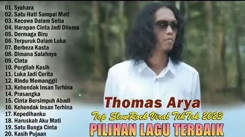 SYAHARA, SATU HATI SAMPAI MATI - THOMAS ARYA FEAT ELSA PITALOKA (FULL ALBUM 2023 BIKIN BAPER)