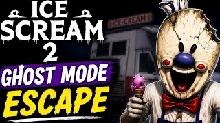 Ice Scream 2 Ghost Mode Escape 😱 (4:52 Minute)