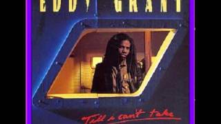 Watch Eddy Grant Till I Cant Take Love No More video