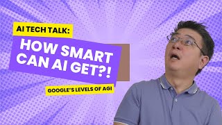 How Smart Can AI Get? Google DeepMind's AGI Levels Explained