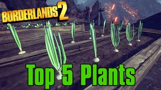 Borderlands 2 - Top 5 Plants In Eridium Blight