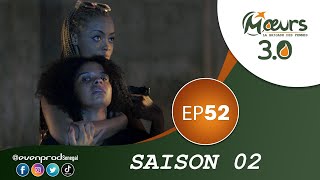 Mœurs - Saison 2 - Episode 52 **VOSTFR** (Fin de saison )