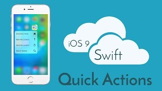 3D Touch QuickActions Tutorial (Swift 2 & iOS 9 Tutorial)