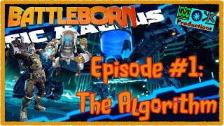 NEW!: Battleborn: Episode #1: The Algorithm: PC Edition Gameplay (#3)