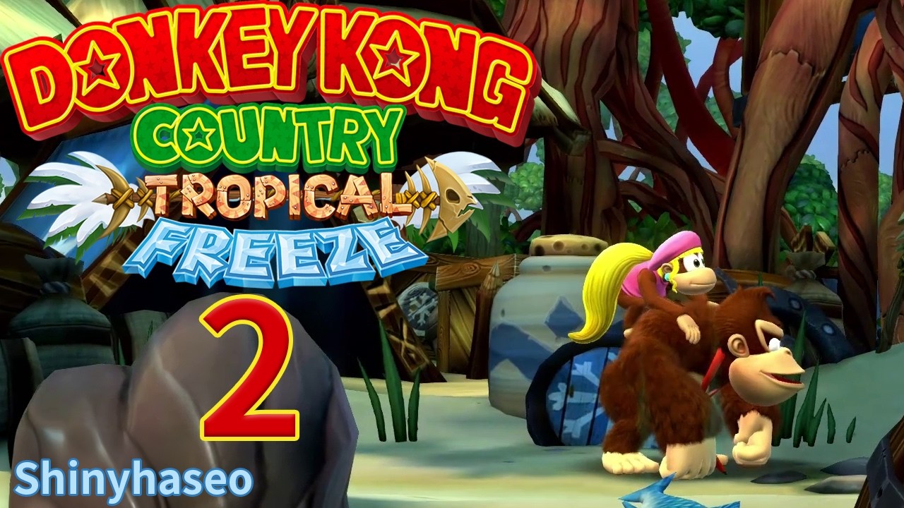 Donkey Kong Country Tropical Freeze Part 2 - Dixie is back in action