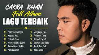 CAKRA KHAN - Album Kumpulan Lagu Terbaik CAKRA KHAN Tahun 2000 / Kekasih Bayangan / Kepada Hati