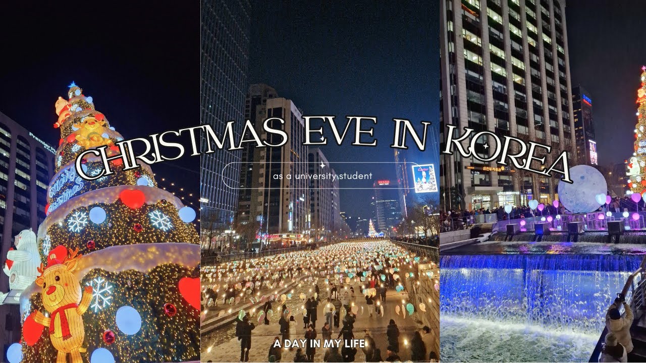 Christmas eve in Seoul | Korea Vlog | A day in my life in Korea ...