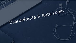 How To Create Auto Login Feature Using UserDefaults in swift IOS