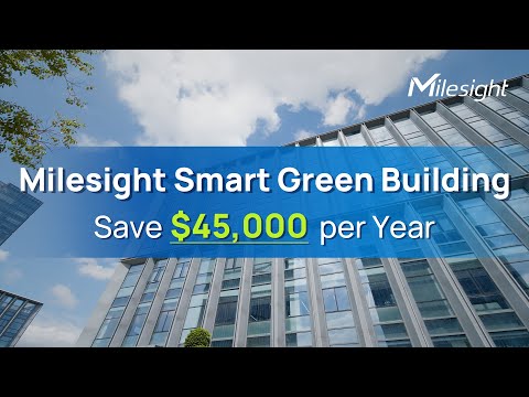 Smart Green Building Reducing $45,000 per Year