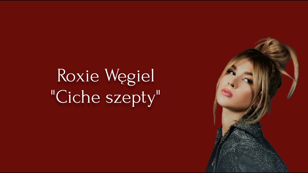 Roxie Węgiel - 