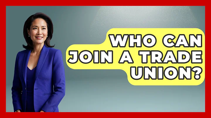 Who Can Join A Trade Union? - Socialism Explained