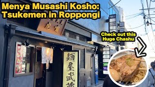 Menya Musashi Kosho: Exquisite Ramen and Tsukemen in Roppongi
