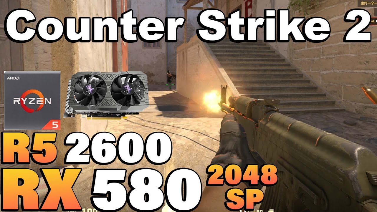 Counter Strike 2 - Ryzen 5 2600 + RX 580 2048SP