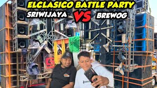 ELCLASICO BATTLE PARTY‼️BREWOG AUDIO VS SRIWIJAYA KARNAVAL BALNDIT SINGOSARI