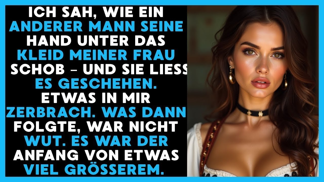 Ich erwischte ihren Liebhaber, wie er unter ihr Kleid griff – und sie hielt ihn nicht einmal auf