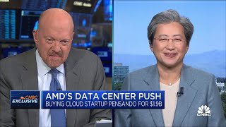 AMD CEO Lisa Su breaks down acquisition of cloud startup Pensando for $1.9 billion