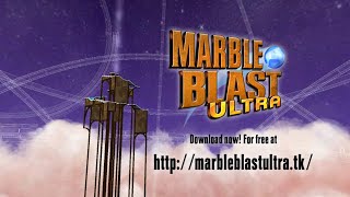 MBU - Marble Blast Ultra [PC] Trailer by David184