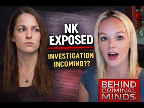 “NK EXPOSED: The Moment We’ve ALL Been Waiting For…”  Re-investigation Incoming?/ Reaction