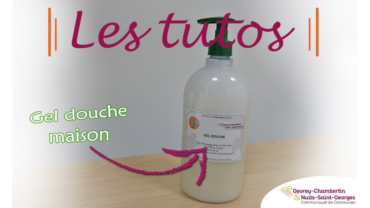 LES TUTOS faîtes votre gel douche maison ! YouTube