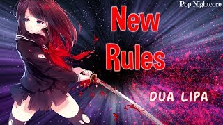 New Rules (Dua Lipa) - Nightcore