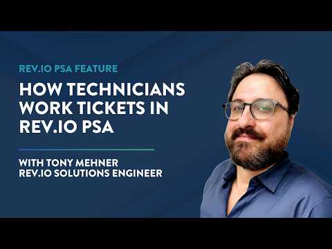 How Technicians Work Tickets