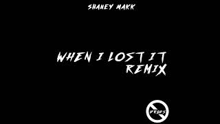 Shaney Makk- When I Lost It (Remix) Net Worth