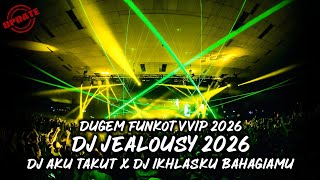 Download Lagu DUGEM JEALOUSY VIRAL TIKTOK 2026 DJ AKU TAKUT NEW DJ IKHLASKU BAHAGIAMU @djnaofficial12  MP3