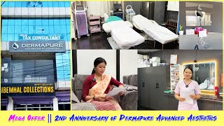 Mega Offer || 2nd Anniversary of Dermapure Advanced Aesthetics