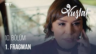 Vuslat 10. Bölüm - 1. Fragman