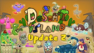 Desert Island REMASTERED | Full Song - Update 2