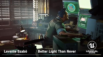 Better Light Than Never I Unreal Engine 5 Competition Submission I Computer FairyTale