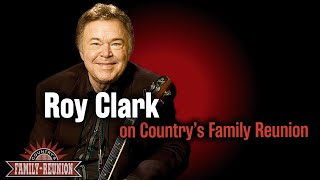 Roy Clark on Country's Family Reunion!