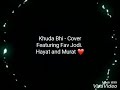 Hayat and Murat in Khuda Bhi. Cover by Lady Kay 👑 Mp3 Song