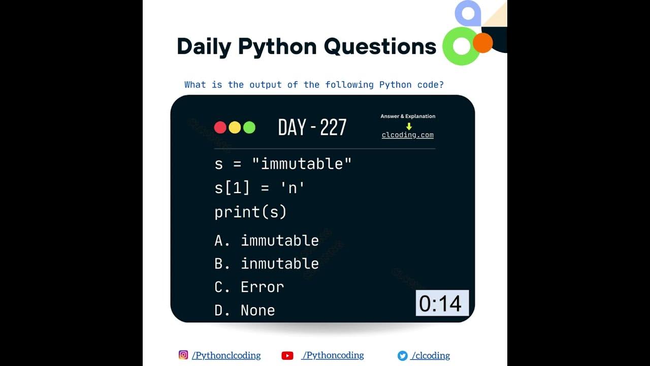 Python Coding challenge - Day 227 | What is the output of the following ...