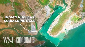 India Aims to Counter China With This Nuclear Submarine Base | WSJ Coordinates