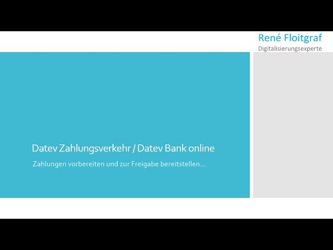 Schulungsvideo: Zahlungen in Datev Rechnungswesen vorbereiten und in Bank online freigeben...