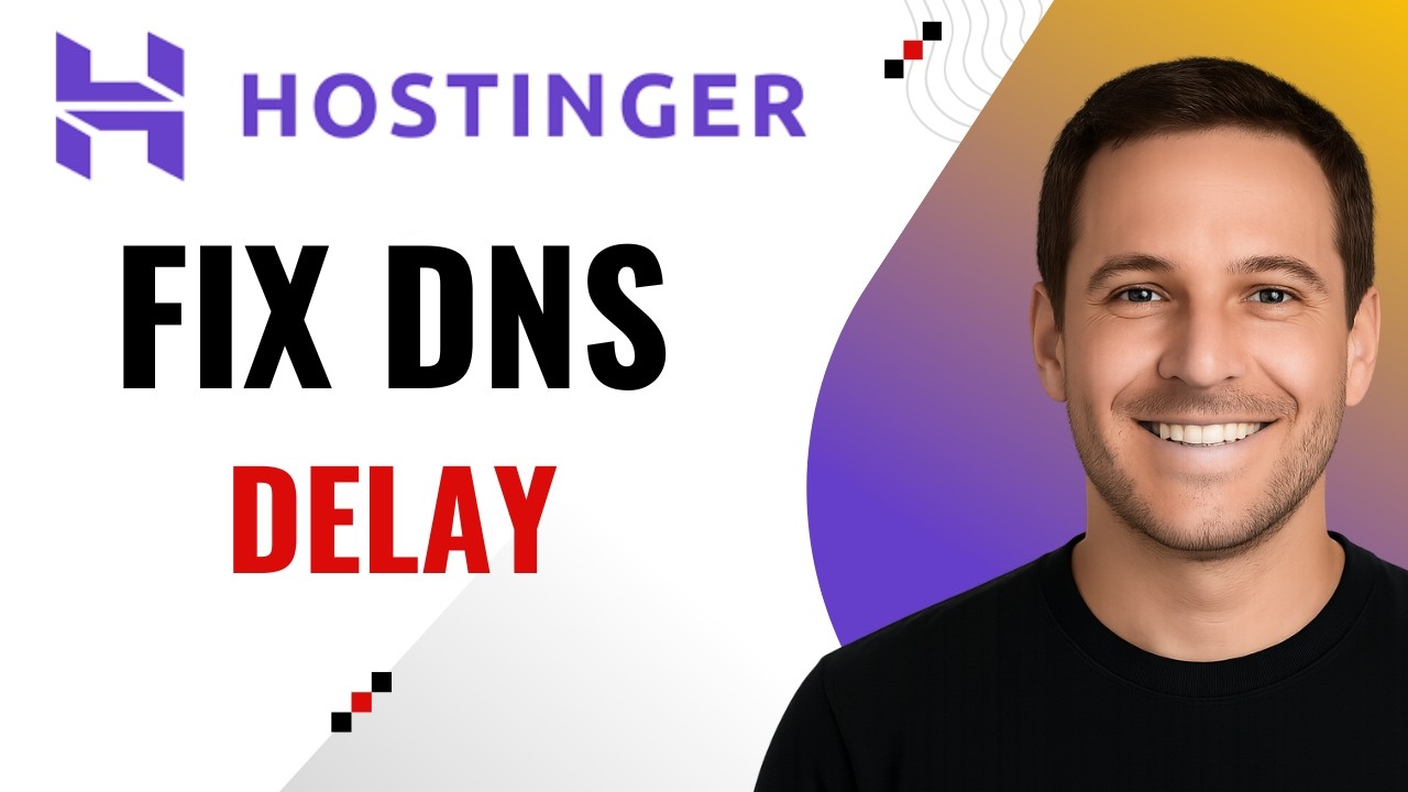How to Fix Hostinger DNS Propagation Delays (Step-by-Step Guide) - YouTube