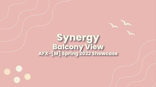 Synergy - Balcony View | AFX-[M] Spring 2022 Showcase