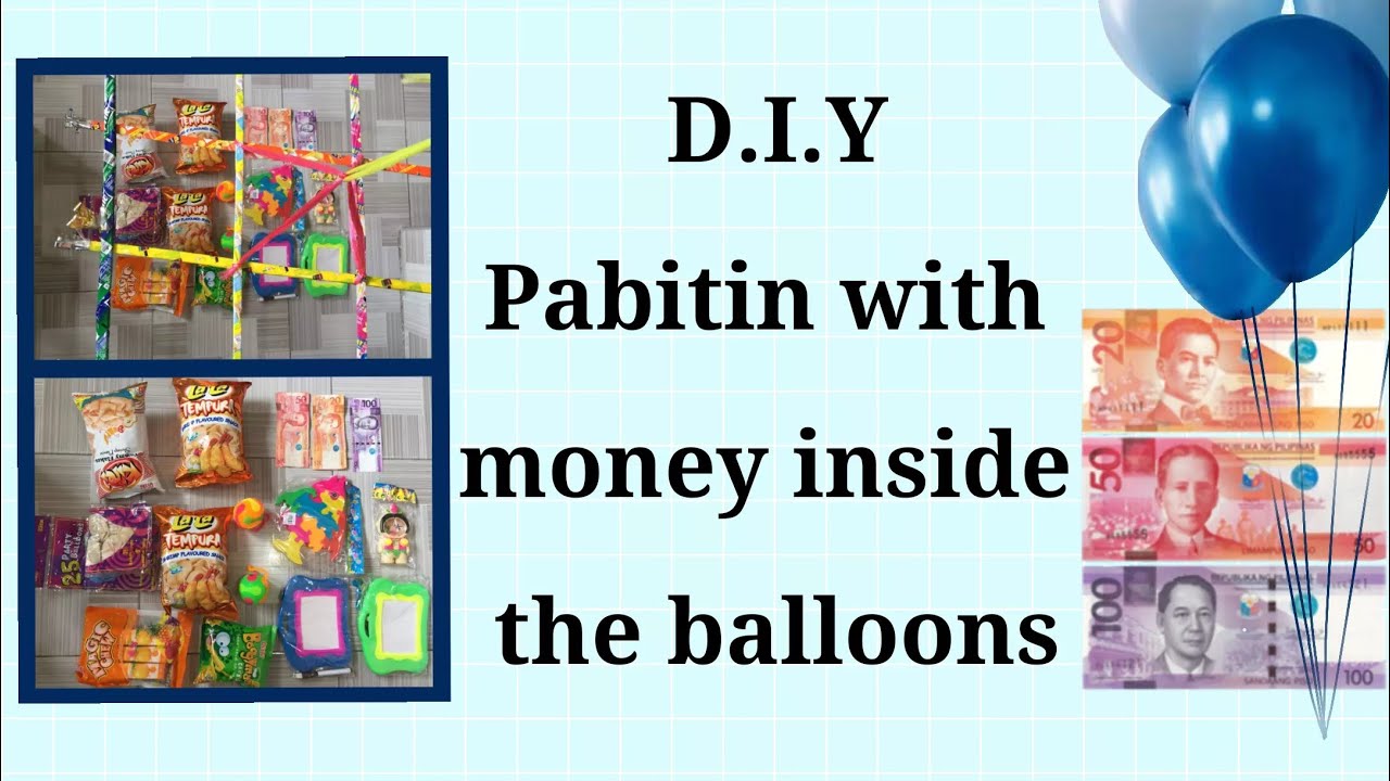 Diy Pabitin for birthday party with money inside the balloons party