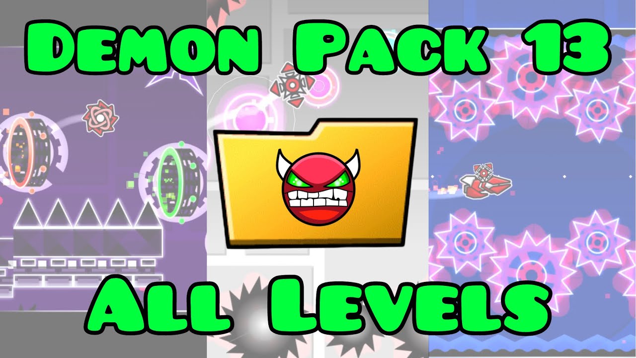 Demon Pack 13 (ALL LEVELS) | Geometry Dash Map Pack #61 - YouTube